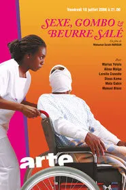 Sex, Okra & Salted Butter movie poster