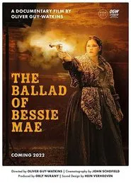The Ballad of Bessie Mae movie poster