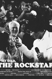 My Dad, the Rockstar movie poster