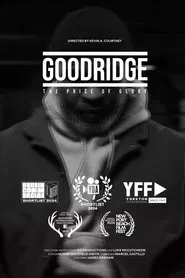 Goodridge: The Price of Glory movie poster