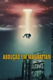 Poster da série Abdução em Manhattan