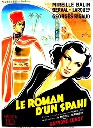 Le Roman d'un spahi movie poster