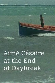 Aimé Césaire at the End of Daybreak movie poster