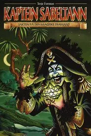 Kaptein Sabeltann og jakten på den magiske diamant movie poster