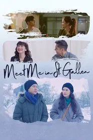 Poster do filme Meet Me in St. Gallen