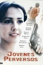 Jóvenes perversos movie poster