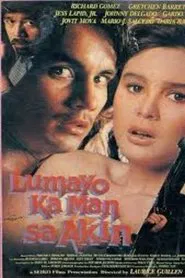 Lumayo Ka Man sa Akin movie poster