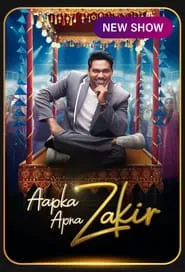 Poster da série Aapka Apna Zakir