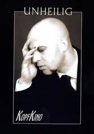 Poster do filme Unheilig - Kopfkino