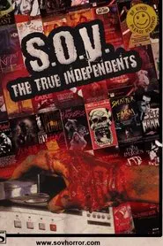 S.O.V. The True Independents movie poster