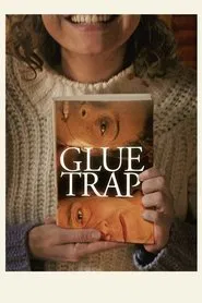 Glue Trap movie poster