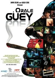 Poster do filme Orale Guey