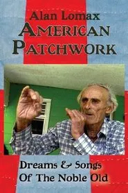 Dreams and Songs of the Noble Old movie poster