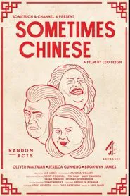 Poster do filme Sometimes Chinese