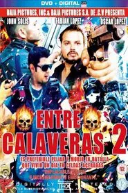 Entre Calaveras 2 movie poster
