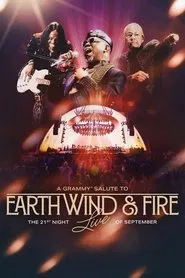 A Grammy Salute to Earth, Wind & Fire Live: The 21st Night of September movie poster