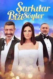 Şarkılar Bizi Söyler tv show poster
