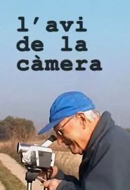L'avi de la càmera movie poster