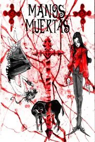 Manos Muertas movie poster