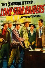 Lone Star Raiders movie poster