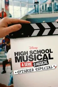 Poster do filme High School Musical: A Série: O Musical: Episódio Especial