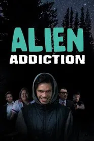 Alien Addiction movie poster
