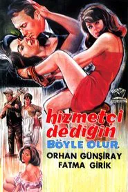 Hizmetçi Dediğin Böyle Olur movie poster