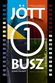 A Bus Came… movie poster