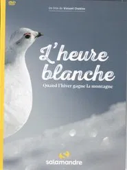 L'Heure Blanche movie poster