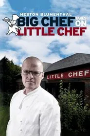 Poster da série Big Chef Takes on Little Chef