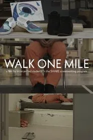 WALK ONE MILE movie poster