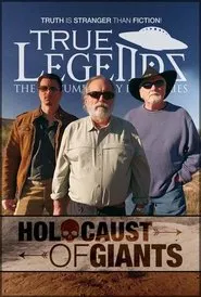 True Legends - Episode 3: Holocaust of Giants movie poster