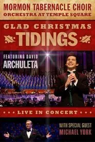 Glad Christmas Tidings Featuring David Archuleta movie poster