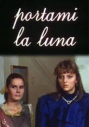 Poster do filme Portami la luna