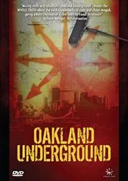 Oakland Underground movie poster