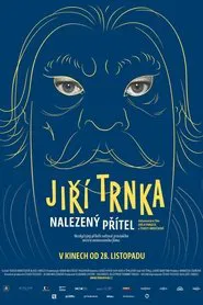 Jiří Trnka: A Long Lost Friend movie poster