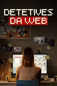 Poster da série Detetives da Web