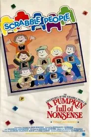 The Adventures of the Scrabble People in a Pumpkin Full of Nonsense movie poster