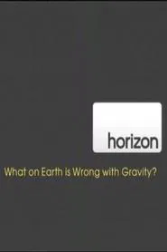 Poster do filme What on Earth is Wrong With Gravity