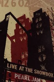 Pearl Jam: Live At The Showbox movie poster