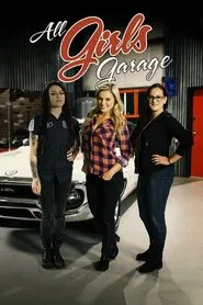 All Girls Garage tv show poster