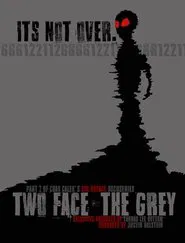Poster do filme Two Face: The Grey