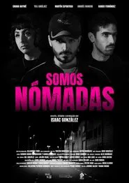 Somos Nómadas movie poster