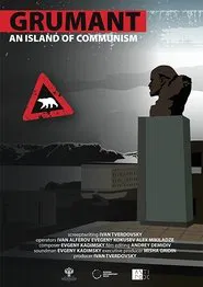 Poster do filme Grumant: The Island of Communism