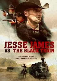 Jesse James vs. The Black Train movie poster