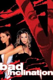 Bad Inclination movie poster