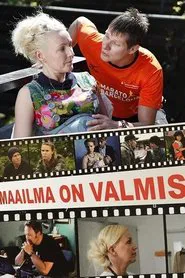 Maailma on valmis tv show poster