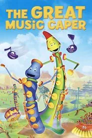 Dizzy & Bop's Big Adventure: The Great Music Caper movie poster