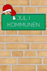 Jul i kommunen tv show poster