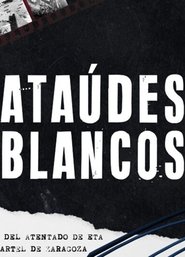 Ataúdes blancos tv show poster